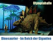 Dinosaurier - Im Reich der Giganten - Das Live-Spektakel vom 28.02.-03.03.2013 @ Olympiahalle München (©Foto: Veranstalter)